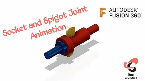 Socket and Spigot Joint Animation
