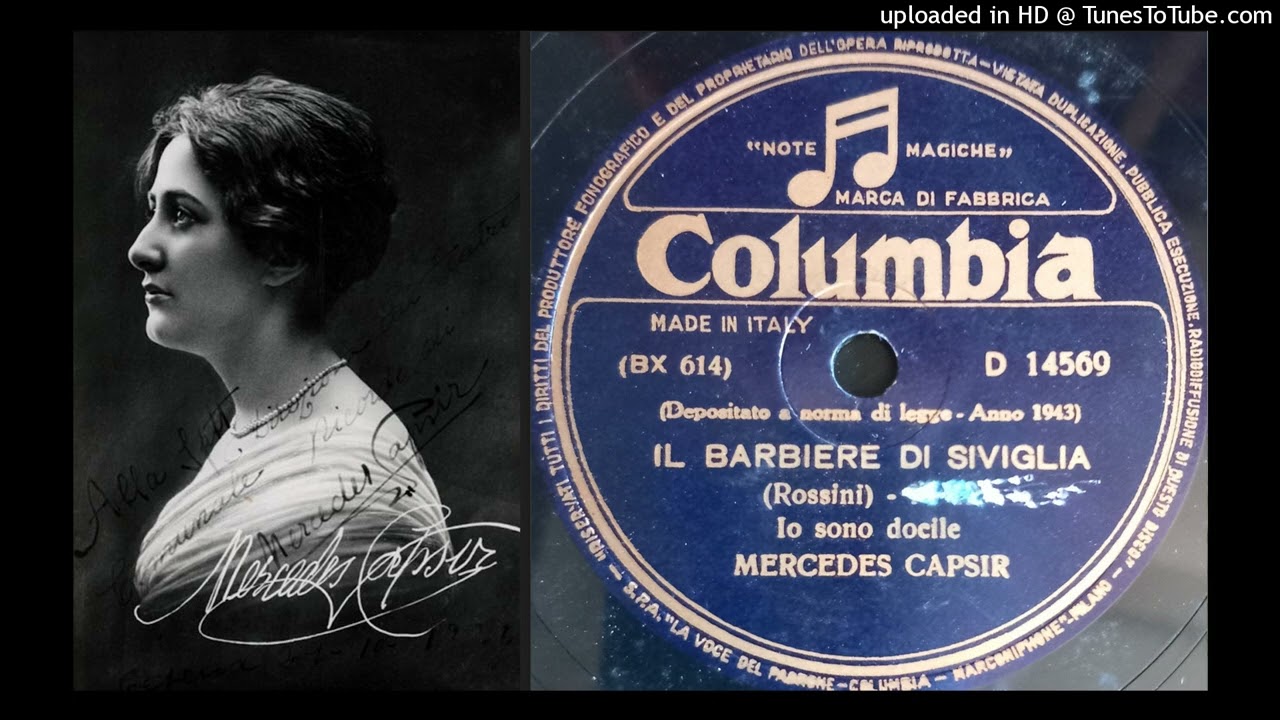 Mercedes CAPSIR, soprano : Il barbiere di Siviglia (Rossini): Io sono docile