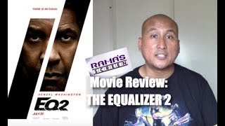 The Equalizer 2 | Movie Review (2018)