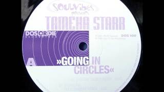 Tameka Starr - Going In Circles (The L.T.J. Soul Invention Remix) Resimi