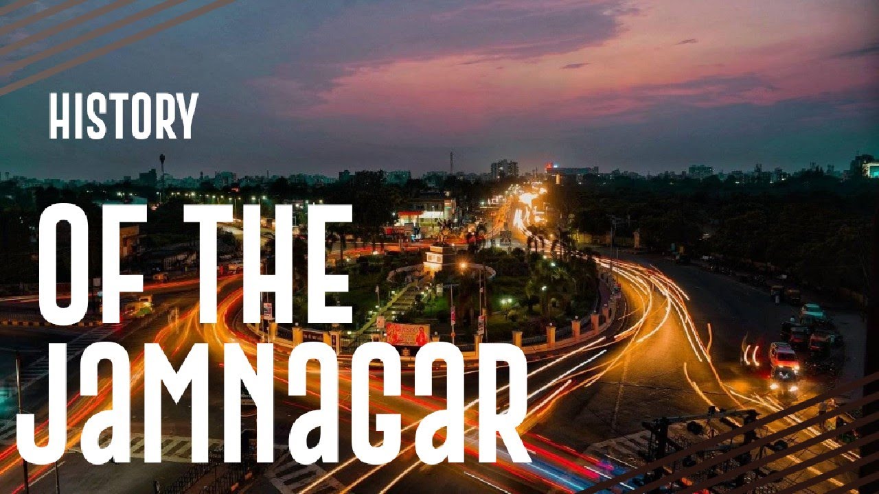 History Of Jamnagar Gujarat In Hindi Kya Aap Jante He Jamnagar Ka Itihas 