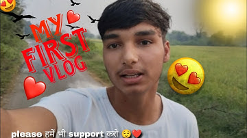 My first vlog. How to create your first vlog ?