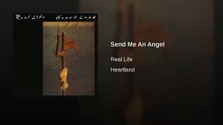 Real Life - Send Me An Angel (Remastered) Resimi