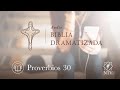 Audio Biblia Dramatizada | Proverbios 30