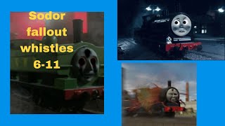 Sodor Fallout Whistles 6-11