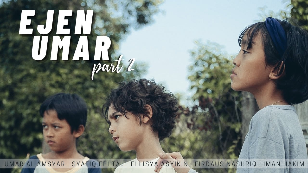 EJEN UMAR PART 2 (FULL HD)