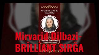 Mirvarid Dilbazi