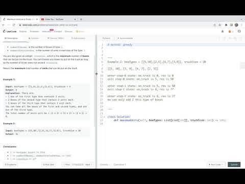 Leetcode 1710. Maximum Units on a Truck - greedy method (sort + linear traversal)