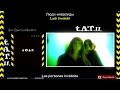 t.A.T.u. Lyudi Invalidy - Lyrics, letra en español +Pronunciación