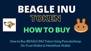 How to Buy BEAGLE INU Token (BEAGLE) Using PancakeSwap On Trust Wallet OR MetaMask Wallet screenshot 3
