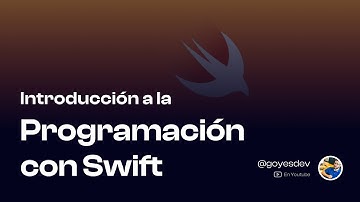 Introducción a la Programación con Swift | Clase 3 | Valores, Tipos de datos y Variables