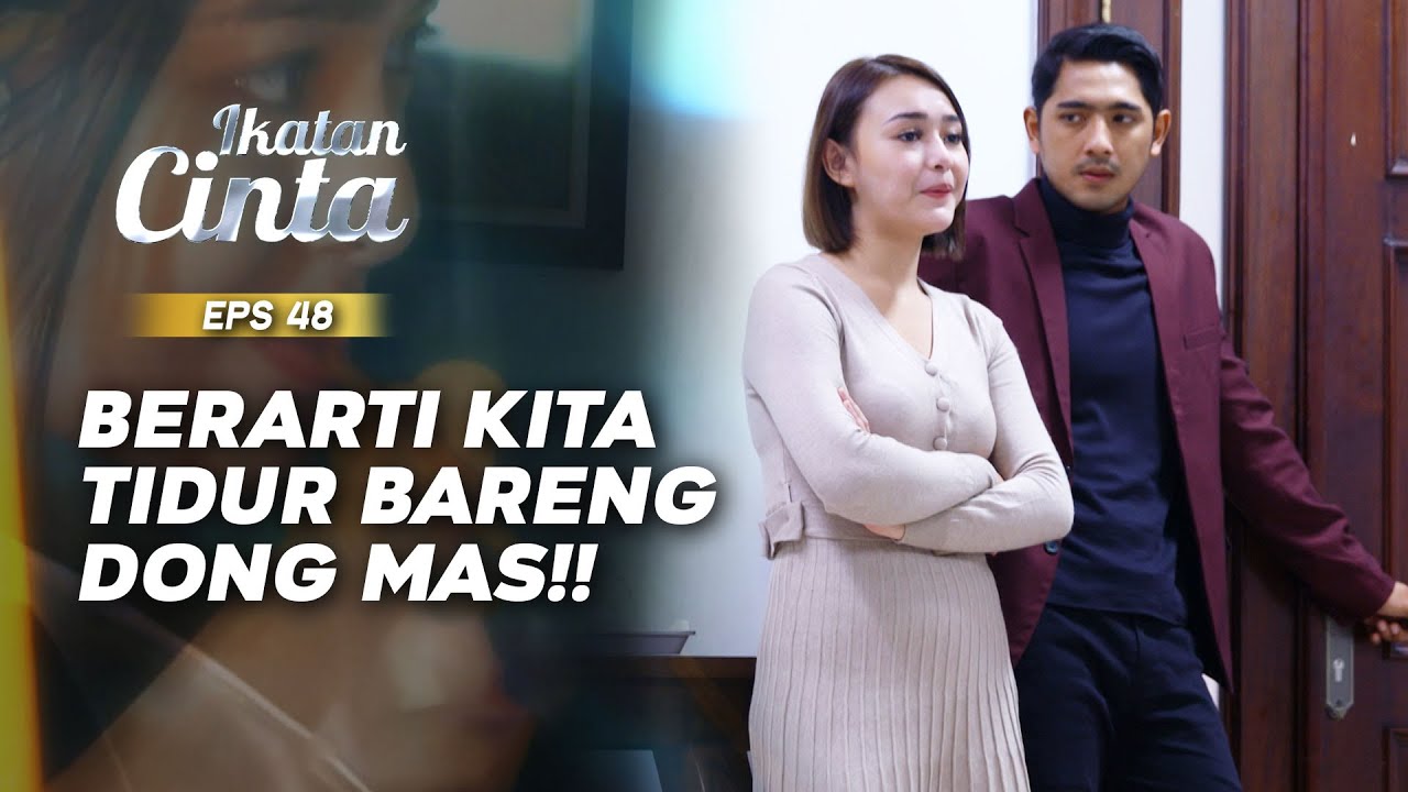 Lucunya Andin Kode Ke Mas AL Ngajak Tidur Bareng | IKATAN CINTA | EPS.48 (2/3)