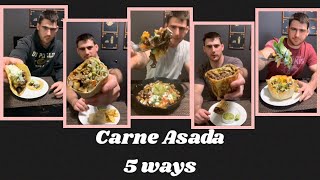 Carne Asada 5 Ways