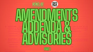 Real Estate Training -IRONCLAD Standard Forms - Amendments, Addenda, and Advisories