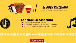 Download Lagu LA COSECHITA (Paseo vallenato - año 1998) CD 1 Download Lagu LA COSECHITA (Paseo vallenato - año 1998) CD 1