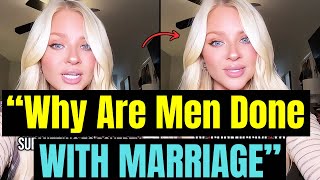 Why Aren't Men "GETTING MARRIED" Anymore | Men "GIVING UP" On Marriage | Women Hitting The Wall