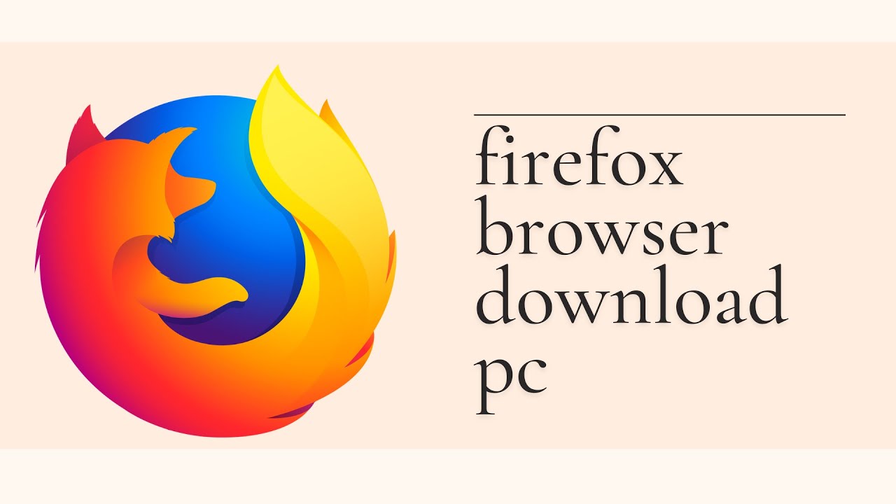 How to Download & Install Firefox on PC (2026) - Fast, Safe & Easy Guide