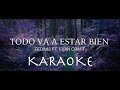 Todo va a estar bien (Be Alright) - (PISTA/KARAOKE ORIGINAL) / Redimi2, Evan Craft