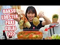 VIRALIN! BAKSO LOBSTER PAKAI GULAI + SAMBAL!? RASANYA ENAK BANGET #PetualanganKuliner