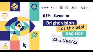 ДемБачення 2022: Bright vision for the best decision
