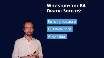 Bachelor Digital Society @ Maastricht University: Programme Presentation