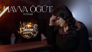 Havva Öğüt - Potpori 2026