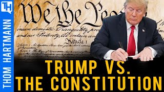 Trump's Dangerous Rewrite Of America's Constitution Can Take All of Your Rights Away