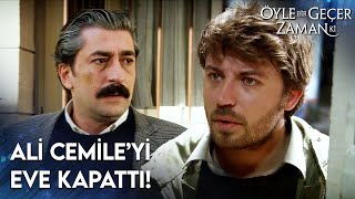 Ahmet Cemile'yi Ali'den Kurtardı! | Öyle Bir Geçer Zaman Ki