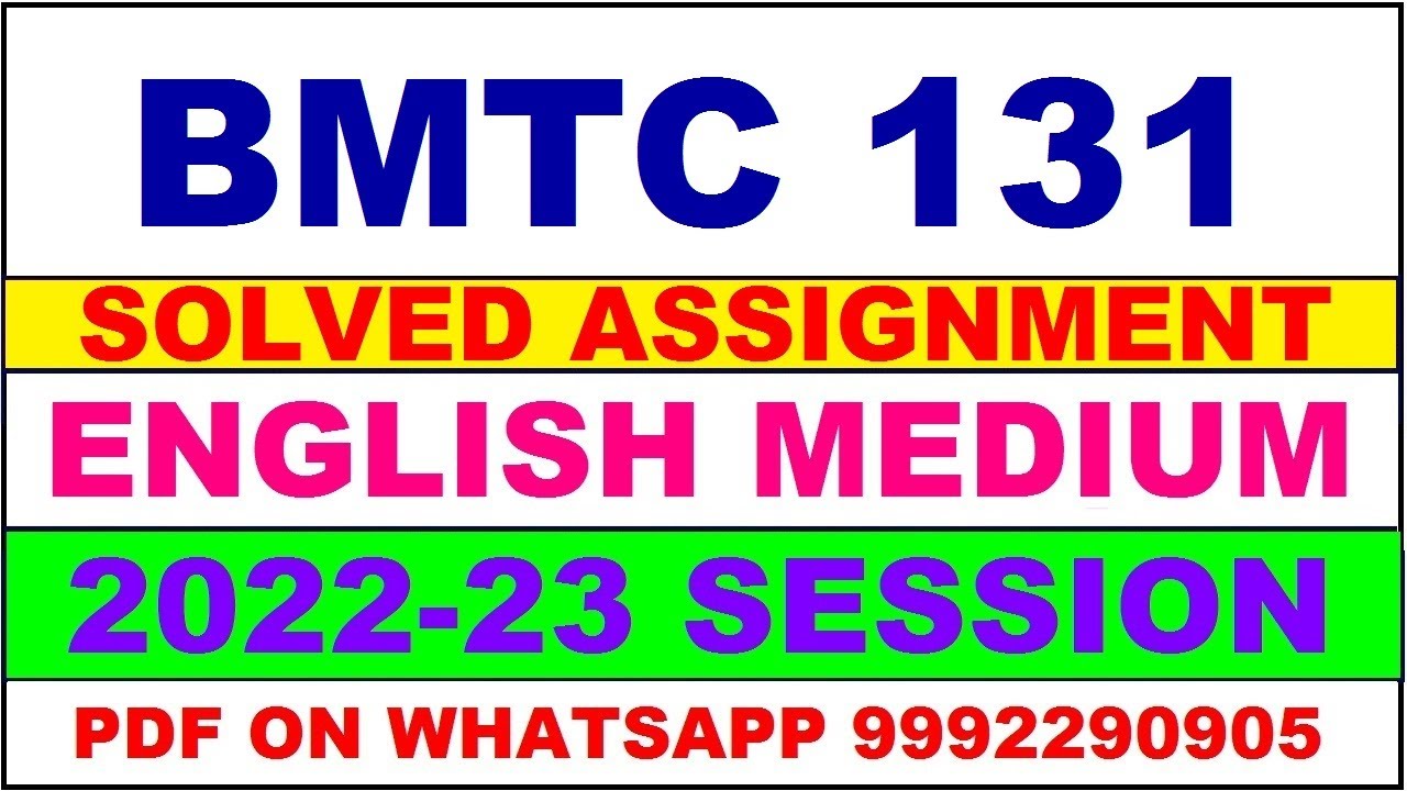 bmtc 131 solved assignment 2023 | bmtc 131 solved assignment in english 2022-2023 | bmtc 131 2023
