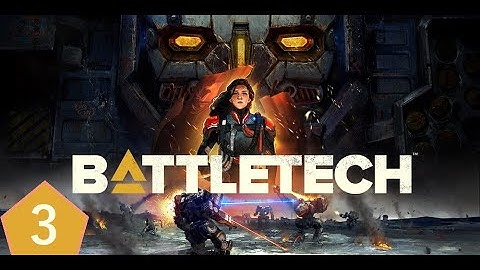 Battletech Mission #3 - Three Years Later