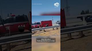 Suspect accused of stealing fire truck arrested on 91 Freeway, video shows Update