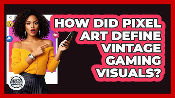 How Did Pixel Art Define Vintage Gaming Visuals? - Trend Unwrapper
