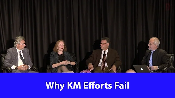 Why KM Efforts Fail