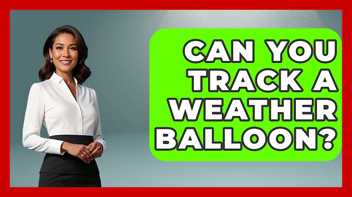 Can You Track A Weather Balloon? - Weather Watchdog