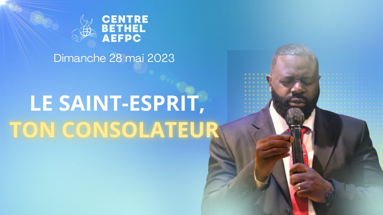 Dimanche 28 Mai 2023 - Culte spécial du Dimanche de Pentecôte - YouTube