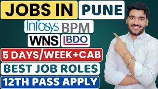 Latest Jobs In Pune For 12th Pass | 5 Days/Week | Jobs In Pune For Freshers | Pune New Job Vacancies