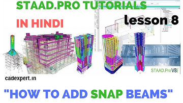 STAAD PRO TUTORIALS" HOW TO SNAP & ADD BEAMS"