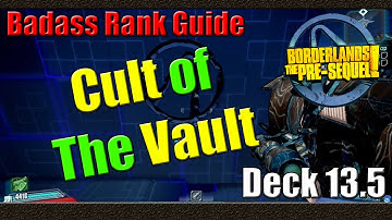 Borderlands The Pre Sequel | Badass Rank Guide | Cult of the Vault | Deck 13 1/2