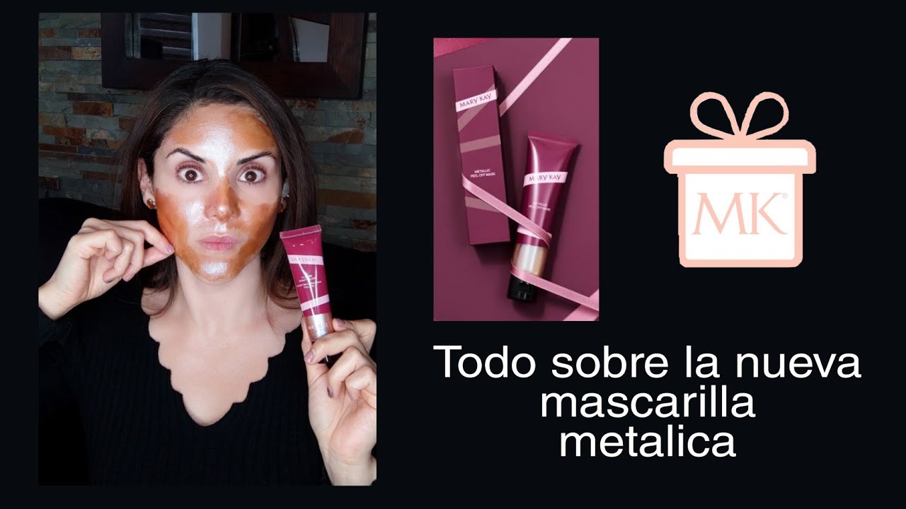 Todo sobre la nueva mascarilla metálica de Mary Kay 🌺 #marykay