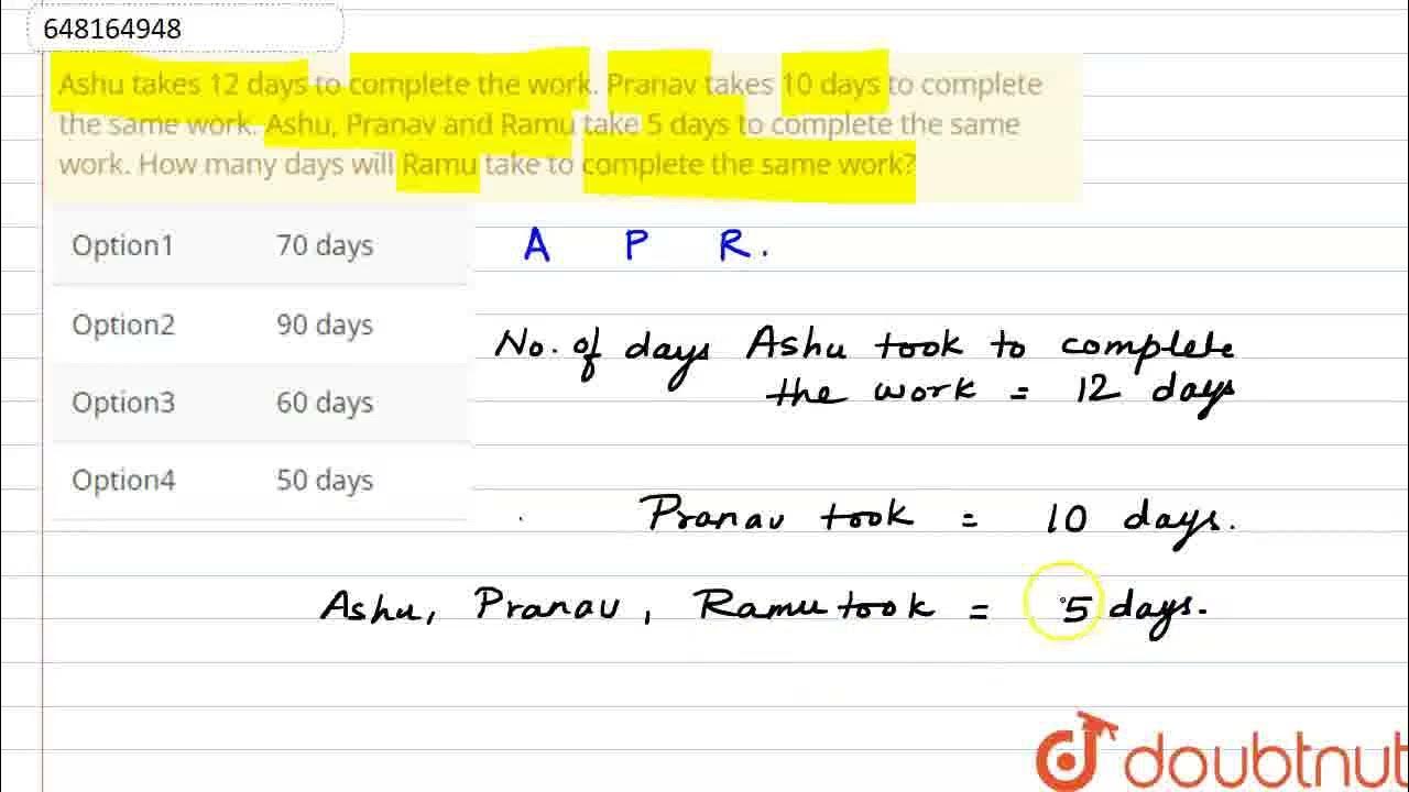 Ashu takes 12 days to complete the work pranav takes 10 days to