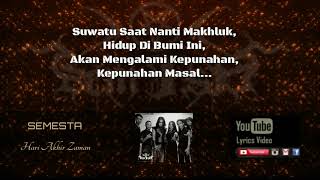 SEMESTA-Hari Akhir Zaman (Official Lyric Video)