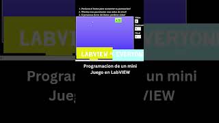 ¡Juega con LabVIEW! While + Eventos = Diversión 👾