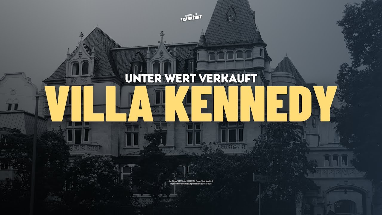 Die Villa Kennedy in Sachsenhausen