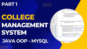 College Management System using Java Object Oriented Programming (OOP) (Part 1)