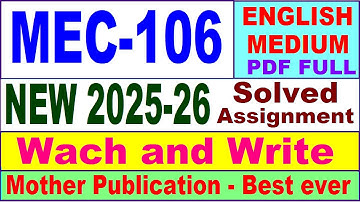 MEC 106 solved assignment 2025-26 in English || mec 106 solved assignment 2026 || ignou mec106