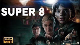 Super 8 [ HD Movie ] Movie In English | Elle Fanning, Kyle Chandler | Full Film Review & Story