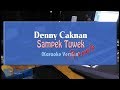 Denny Caknan - Sampek Tuwek TUNE FEMALE (KARAOKE TANPA VOCAL)