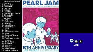 Pearl Jam October 22, 2000 Las Vegas Nevada 10th Anniversary Show Full Show LIVE Music Concert Set
