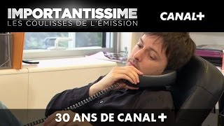 30 ans de Canal+  - Importantissime #9