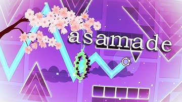 Part in "ASAMADE" // by Overture [GD]